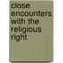 Close Encounters With The Religious Right