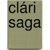 Clári Saga by Gustaf Cederschi�Ld