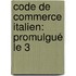 Code De Commerce Italien: Promulgué Le 3