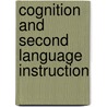 Cognition and Second Language Instruction door Peter Robinson