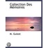 Collection Des Mémoires