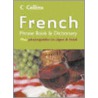 Collins French Phrase Book And Dictionary door Onbekend