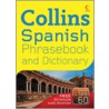 Collins Spanish Phrasebook and Dictionary door Collins Uk