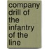 Company Drill of the Infantry of the Line