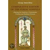 Comparative Edition Of The Syriac Gospels by George Anton Kiraz