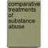 Comparative Treatments Of Substance Abuse