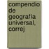 Compendio De Geografía Universal, Correj