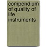 Compendium Of Quality Of Life Instruments door Onbekend