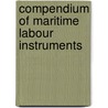 Compendium of Maritime Labour Instruments door Onbekend