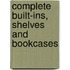 Complete Built-Ins, Shelves And Bookcases