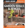Complete Guide To Garden Walls And Fences by Philip Schmidt