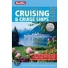 Complete Guide to Cruising & Cruise Ships by Douglas Ward