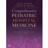 Comprehensive Pediatric Hospital Medicine