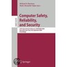 Computer Safety, Reliability And Security door Onbekend