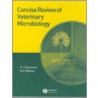 Concise Review Of Veterinary Microbiology door P.J. Quinn