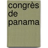 Congrès De Panama by Pradt