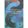 Contemporary Women's Movements In Hungary door Katalin Fabian