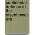 Continental Defense In The Eisenhower Era