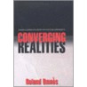 Converging Realities Converging Realities door Roland Omnes
