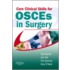 Core Clinical Skills For Osces In Surgery