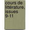 Cours De Littérature, Issues 9-11 by Flix Hmon