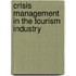 Crisis Management In The Tourism Industry
