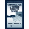 Cryptanalysis of Number Theoretic Ciphers by Samuel S. Wagstaff