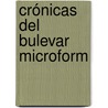 Crónicas Del Bulevar Microform door Onbekend