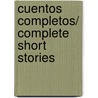 Cuentos completos/ Complete Short Stories door Eudora Welty
