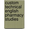 Custom Technical English Pharmacy Studies door Moini