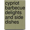 Cypriot Barbecue Delights and Side Dishes door Melek Cella