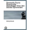Danmarks Fauna Illustrerede Haandbøger O door Anonymouse