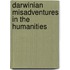 Darwinian Misadventures In The Humanities