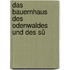 Das Bauernhaus Des Odenwaldes Und Des Sü