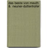 Das Beste von Meuth &  Neuner-Duttenhofer door Martina Meuth