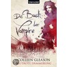 Das Buch der Vampire. Blutrote Dämmerung door Colleen Gleason