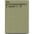 Das Johannesevangelium 2. Kapitel 11 - 21