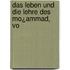 Das Leben Und Die Lehre Des Mo¿Ammad, Vo