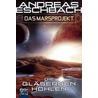 Das Marsprojekt 3: Die gläsernen Höhlen by Andreas Eschbach