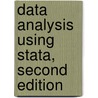 Data Analysis Using Stata, Second Edition door Ulrich Kohler