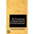De Francicae Linguae Recta Pronuntiatione