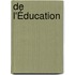 De L'Éducation