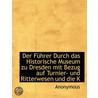 Der Führer Durch Das Historische Museum door . Anonymous