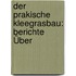 Der Prakische Kleegrasbau: Berichte Über