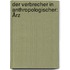 Der Verbrecher In Anthropologischer: Ärz