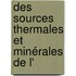 Des Sources Thermales Et Minérales De L'