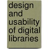 Design And Usability Of Digital Libraries door Yin-Leng Theng