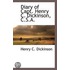 Diary Of Capt. Henry C. Dickinson, C.S.A.