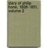 Diary of Philip Hone, 1828-1851, Volume 2