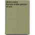 Dictionnaire Franais-Arabe-Persan Et Turc